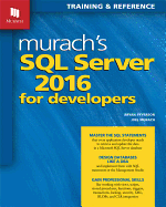 Murachs SQL Server 2016 for Developers