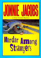 Murder Among Strangers