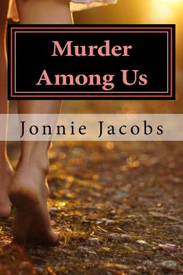 Murder Among Us: A Kate Austen Mystery - Jacobs, Jonnie