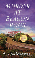 Murder at Beacon Rock: A Gilded Newport Mystery