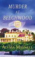 Murder at Beechwood: A Gilded Newport Mystery