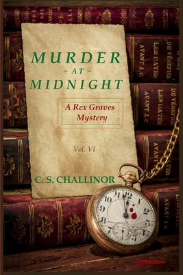 Murder at Midnight [Large Print]: A British New Year's Eve Cozy Mystery: A Rex Graves Mystery - Challinor, C S