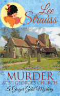 Murder at St. George's Church: A Cozy Historical Mystery