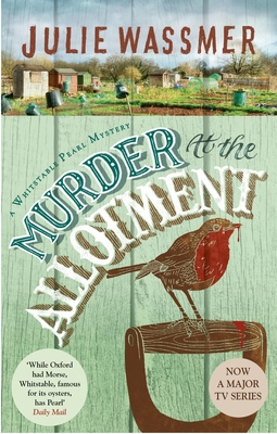 Murder At The Allotment - Wassmer, Julie