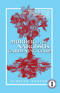 Murder at the Narcissus Gardening Club