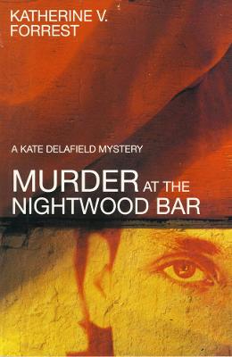 Murder at the Nightwood Bar - Forrest, Katherine V.