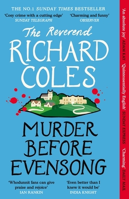Murder Before Evensong: The instant no. 1 Sunday Times bestseller - Coles, Richard, Reverend