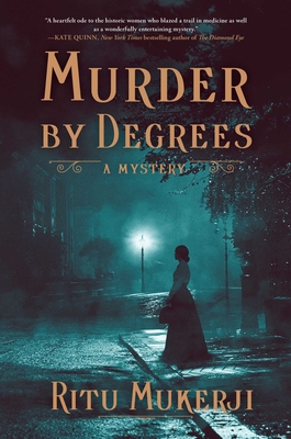 Murder by Degrees: A Mystery - Mukerji, Ritu