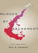 Murder by Sacrament: Another Toom Taggart Mystery