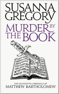 Murder By The Book: The Eighteenth Chronicle of Matthew Bartholomew