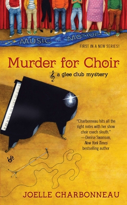 Murder for Choir - Charbonneau, Joelle