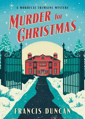 Murder for Christmas - Duncan, Francis