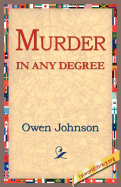 Murder in Any Degree