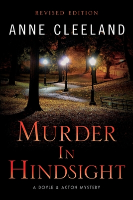 Murder In Hindsight: Revised Edition - Cleeland, Anne