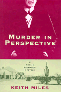 Murder in Perspective - Miles, Keith
