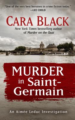 Murder in Saint-Germain - Black, Cara