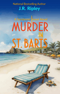 Murder in St. Barts: A Charles Trenet Novel