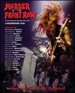 Murder in the Front Row: The San Francisco Bay Area Thrash Metal Story [Blu-ray]