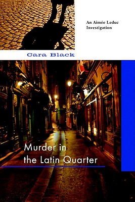 Murder in the Latin Quarter - Black, Cara