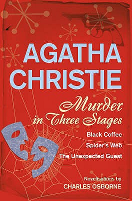 Murder in Three Stages - Christie, Agatha, and Osborne, Charles (Adapted by)