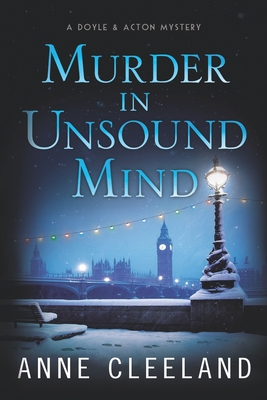 Murder in Unsound Mind: Doyle & Acton #13 - Cleeland, Anne