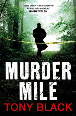 Murder Mile - Black, Tony
