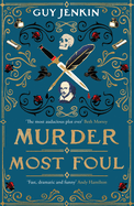 Murder Most Foul: The Debut Novel by Bafta and Emmy Award-Winning Co-Writer of BBC One's Outnumbered