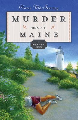 Murder Most Maine - Macinerney, Karen