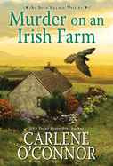 Murder on an Irish Farm: A Charming Irish Cozy Mystery