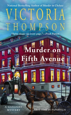 Murder on Fifth Avenue: A Gaslight Mystery - Thompson, Victoria