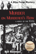 Murder on Murderer's Row: A Novel of the 1920s