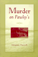 Murder on Pawley's