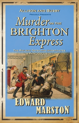 Murder on the Brighton Express - Marston, Edward