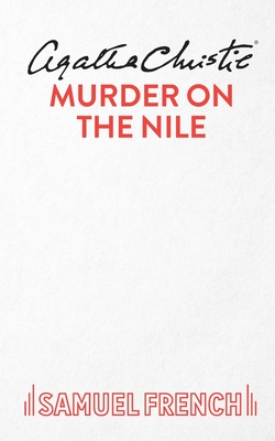 Murder On The Nile - Christie, Agatha