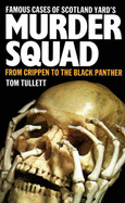 Murder Squad - Tullett, Tom