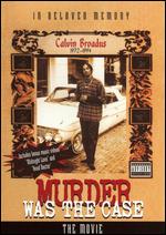 Murder Was the Case: The Movie - Dr. Dre