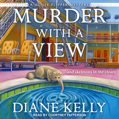 Murder with a View - Kelly, Diane, and Patterson, Courtney (Read by)