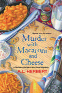 Murder With Macaroni And Cheese