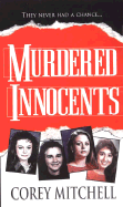 Murdered Innocents