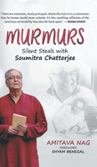 Murmurs: Silent Steals with Soumitra Chatterjee