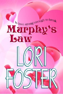 Murphy's Law - Foster, Lori