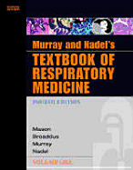 Murray and Nadel's Textbook of Respiratory Medicine E-Dition: Text with Continually Updated Online Reference, 2-Volume Set