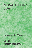 MUSAUTHOR'S Law: Language Art Volume 11
