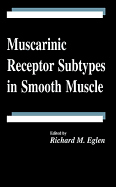 Muscarinic Receptor Subtypes in Smooth Muscle