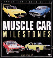 Muscle Car Milestones