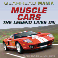 Muscle Cars: The Legend Lives on