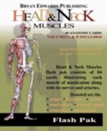 Muscles of Head and Neck Flash Pak: Vol 1 and Vol 2
