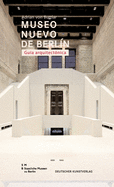 Museo Nuovo de Berln. Gua Arquitectnica: sthetische Transformationen Der Brennenden Stadt in Der Frhen Neuzeit