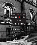 Museum of the Missing: A History of Art Theft