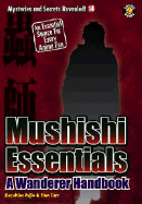 Mushishi Essentials: A Wanderer's Handbook